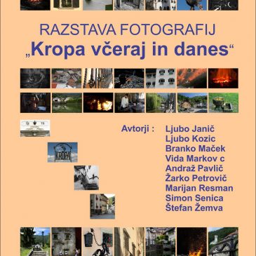 Fotografska razstava – Kropa včeraj in danes