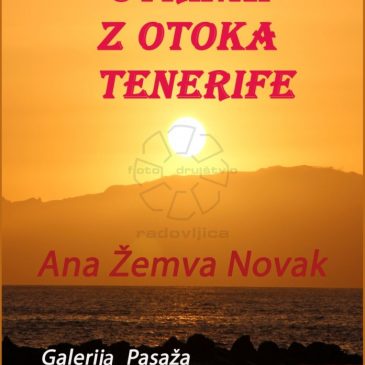 Fotografska razstava “Utrinki z otoka Tenerife”